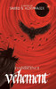The Lineage of Evanescence Vehement - (Hardback or Cased Book)