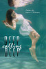 Deep Calling Deep - 9781955347358