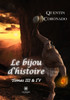 Le bijou d'histoire