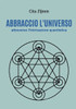 Abbraccio l'universo attraverso l'entanglement quantistico