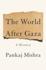 The World After Gaza: A History