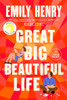 Great Big Beautiful Life: Reese's Book Club - (Paperback or Softback)