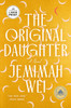 The Original Daughter: A GMA Book Club Pick - (Paperback or Softback)