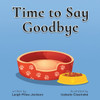 Time to Say Goodbye: Sharing Memories of our Furry Friends