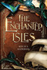 The Enchanted Isles - (Paperback or Softback)