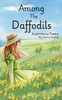 Among The Daffodils: Inspirational Poetry