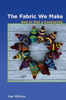 The Fabric We Make: How to Knit a Community