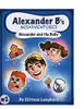 Alexander B'S Misadventures Book 2