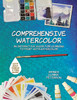 Comprehensive Watercolor: An Interactive Guide for Learning to Paint with Watercolor