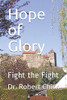 Hope of Glory: Fight the Fight