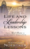 Life and Leadership Lessons: From Rural America to Corporate Executive
