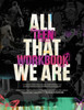 All That We Are Teen Workbook: Teen Workbook