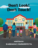 Don't Look! Don't Touch!