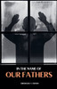 In the Name of our Fathers