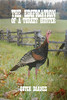 The Edification Of A Turkey Hunter