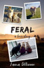 Feral: A Love Story