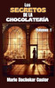 Los secretos de la chocolatería