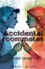 Accidental Roommates