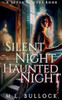 Silent Night, Haunted Night