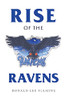Rise Of The Ravens - 9781664172920