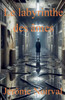 Le labyrinthe des âmes