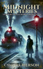 Midnight Mysteries: Five Short Tales of Murder and Deception