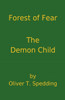 Forest of Fear - The Demon Child