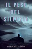 Il peso del silenzio