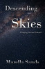 Descending Skies (Escaping Normal)
