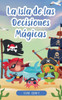 La Isla de las Decisiones Mágicas