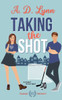 Taking the Shot