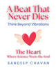A Beat That Never Dies