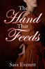 The Hand That Feeds