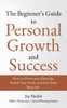 The Beginner's Guide to Personal Growth and Success