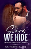 The Scars We Hide