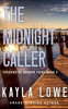 The Midnight Caller - 9798230618560