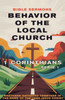 Behavior of the Local Church: 1 Corinthians