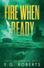 Fire When Ready