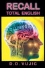 Recall: Total English
