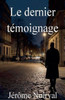 Le dernier témoignage