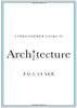 A Philosopher Looks At Architecture