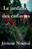 Le jardinier des cadavres