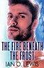 The Fire Beneath The Frost