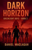 Dark Horizon - 9798231412075