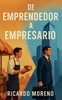 De Emprendedor a Empresario