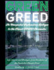 Green Greed
