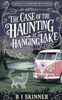 The Case of the Haunting at Hanging Lake