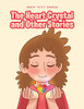 The Heart Crystal And Other Stories