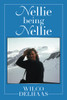 Nellie Being Nellie - 9781664105812
