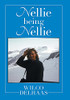 Nellie Being Nellie - 9781664105829